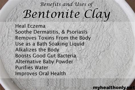 11 Best Health Benefits Of Bentonite Clay You Must Know My Health Only