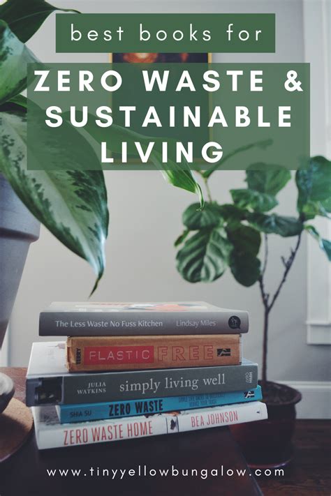 Best Books For Zero Waste And Sustainable Living Tiny Yellow Bungalow