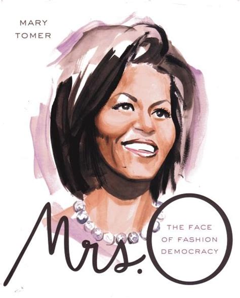 Mrs O The Face Of Fashion Democracy By Tomer Mary Fine Hard Cover 2009 First Edition