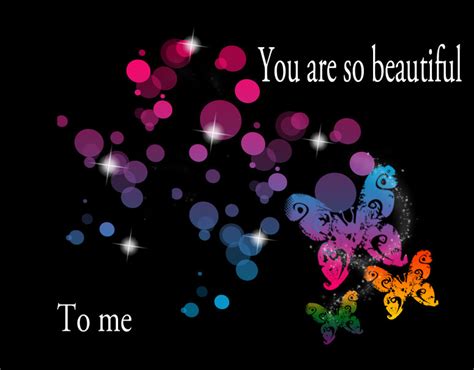 You Are So Beautiful To Me Quotes Quotesgram