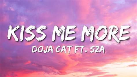 Doja Cat Kiss Me More Ft Sza（lyrics） Youtube