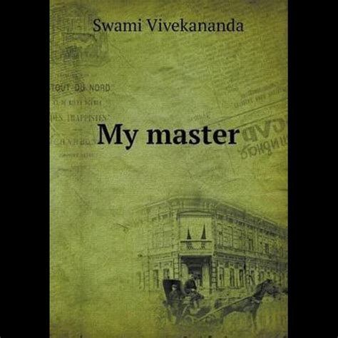 My Master By Swami Vivekananda Booktopia