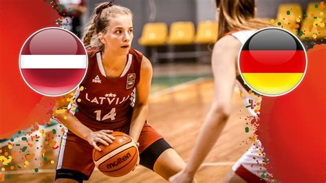 Latvia V Germany Class Game 9 10 Full Game Fiba U16 Womens