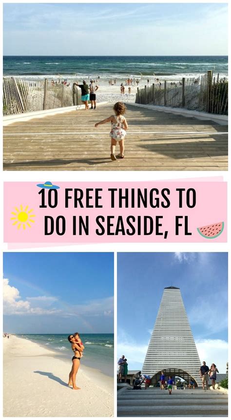 10 Free Things To Do In Seaside Fl Seaside Florida Florida Beaches