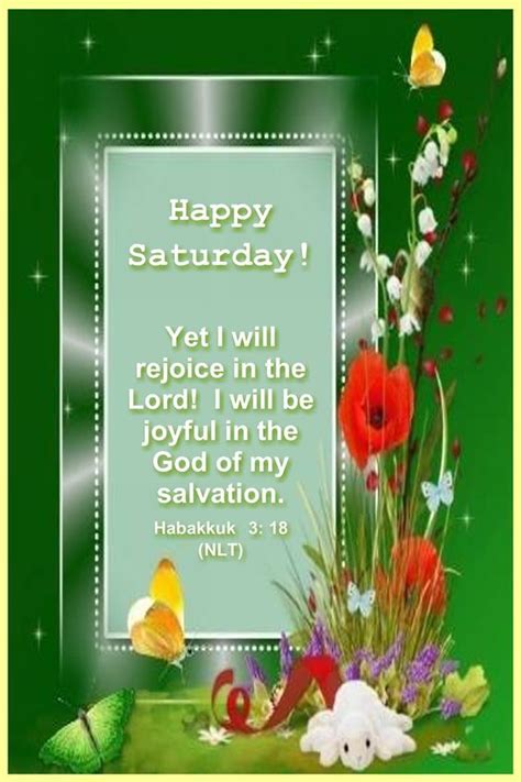 Rejoice In The Lord Happy Saturday Pictures Photos And Images For