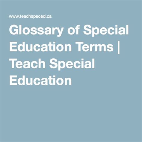 Glossary Of Special Education Terms Teach Special Education