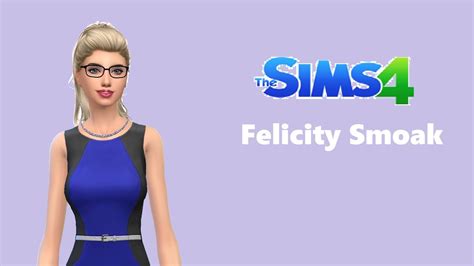 The Sims 4 Cas Felicity Smoak Youtube