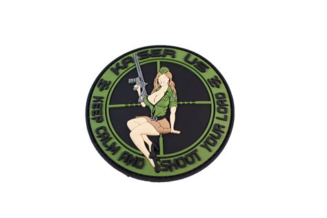 Kaiser Us Shooting Products Keep Calm And Shoot Your Load Pinup Tactical Patch Kaiser Us