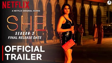 She Season 2 Release Date Netflix Aaditi Pohankar She Season 2 Trailer Sheseason2 Youtube
