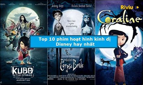 Top 10 Phim Hoat Hinh Kinh Di Disney Hay Nhat By Riviuphim On Deviantart