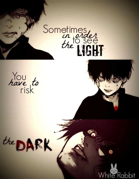 Tokyo Ghoul Sad Anime Quotes Anime Quotes Inspirational Manga Quotes
