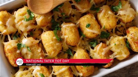 National Tater Tot Day On February 2 Youtube
