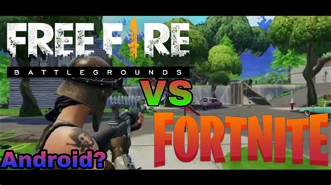 The former is developed by tencent studios, and the latter is developed nonetheless, free fire also is very vibrant in terms of its graphics support. FREE FIRE vs FORTNITE || ANDROID? - YouTube
