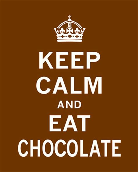 Keep Calm And Eat Chocolate Art Print By The Vintage Collection At King