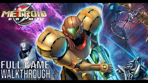 Metroid Prime Full Game Walkthrough 100 No Commentary Metroidprime