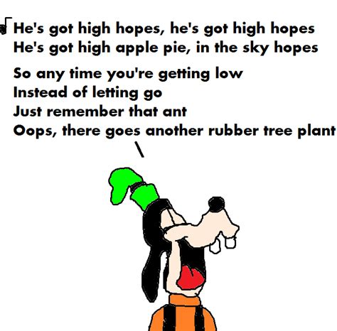 Goofy Singing High Hopes By Mjegameandcomicfan89 On Deviantart