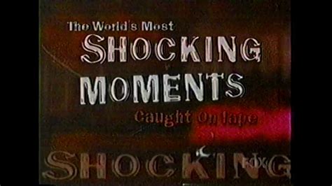 Most Shocking Moments Caught On Tape 2 1999 Youtube