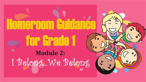 Grade 1 Homeroom Guidance Module 2 Ppt Youtube