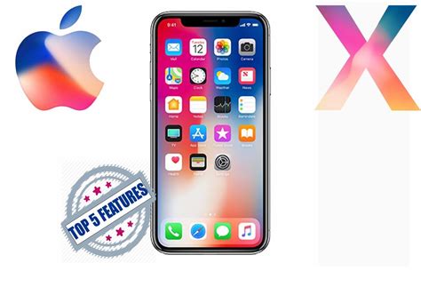 Top 5 Iphone X Features That Makes It Apples Best Phone Ever