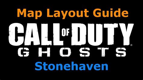 Call Of Duty Ghosts Map Layout Guide Stonehaven Youtube