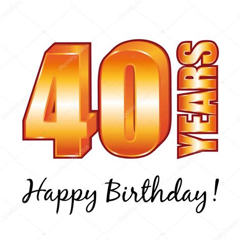 Feliz Cumpleaños 40 Años De Edad Tarjeta De Felicitación Vector