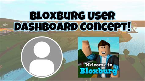 Bloxburg User Dashboard Gui Concept Roblox Youtube