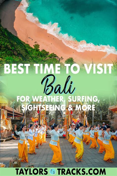 Best Time To Visit Bali For Weather Surfing Sightseeing And More Bali Travel Bali Travel