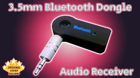 35mm Bluetooth Dongle Review Original Video Reviews