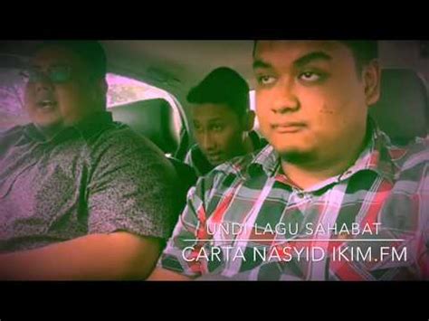 Последние твиты от best fm (@bestfm). Undi Lagu SAHABAT Di Carta Nasyid IKIM.FM! - YouTube