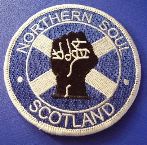 Northern Soul Patch Northern Soul Scotland Northern Soul Soul