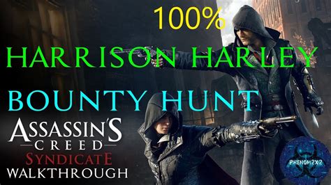 Assassin S Creed Syndicate Walkthrough Bounty Hunt Harrison Harley