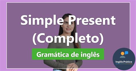 Atividade Simple Present 7 Ano