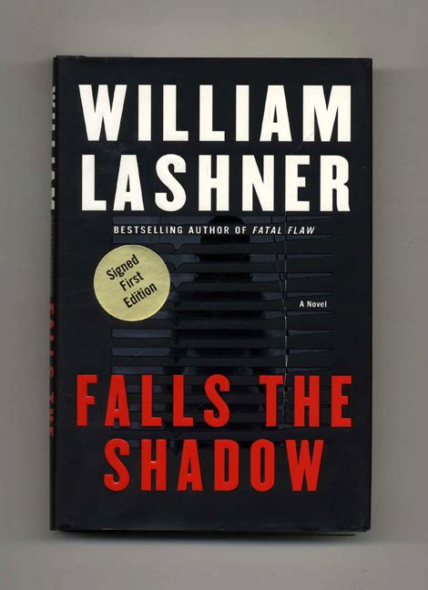 Falls The Shadow 1st Edition1st Printing William Lashner Books