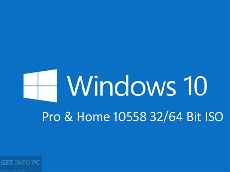 Windows 10 Pro Y Home 10558 Descarga Iso De 64 Bits Entrar En Pc