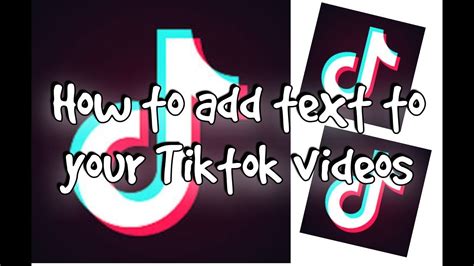 How To Add Text To Your Tik Toks Youtube