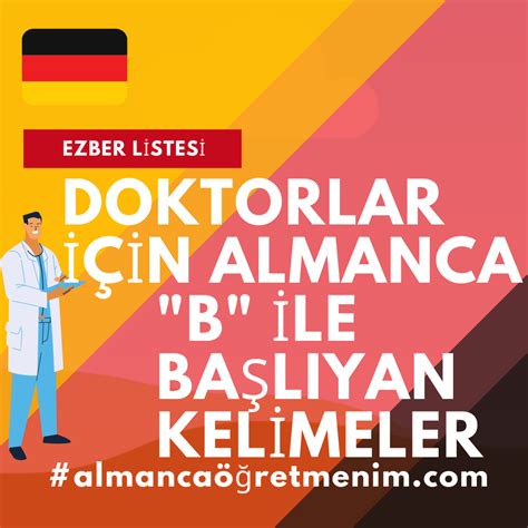 "B" ile Basliyan Kelimeler Doktorlar İcin Almanca - Almanca Öğretmenim