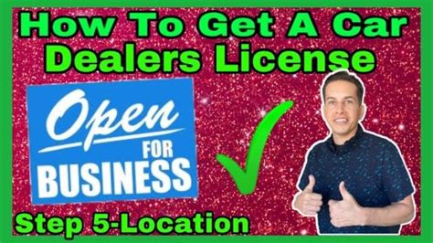 How To Get A Car Dealers License Step 5 Car Dealer Location Youtube