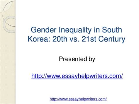 Gender Inequality In South Korea 20th Vs 21st Century