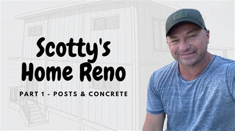 Scottys Home Reno Youtube