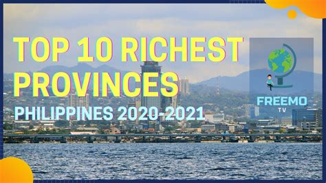 Top 10 Richest Provinces In The Philippines 2020 2021 Mga Probinsyang