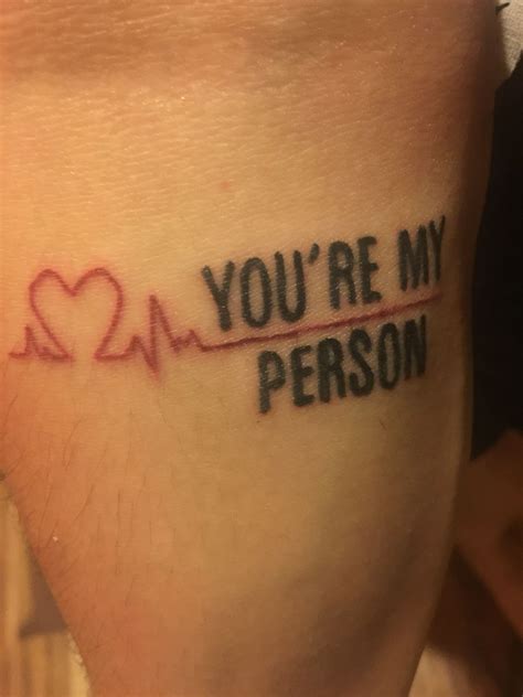 Youre My Person Tattoo Greys Anatomy Anatomical Tattoos Tattoos