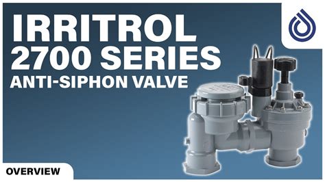Irritrol 2700 Series Anti Siphon Valve Youtube