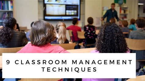 Top 9 Proactive Classroom Management Techniques That Really Work