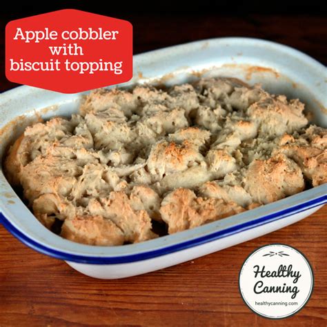 They're done in about 10 minutes! Apple cobbler with biscuit topping - Healthy Canning