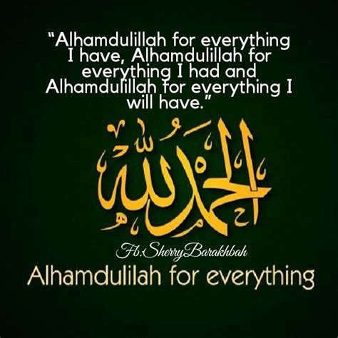 Alhamdulillah For Everything Kata Kata Indah Kata Kata Allah