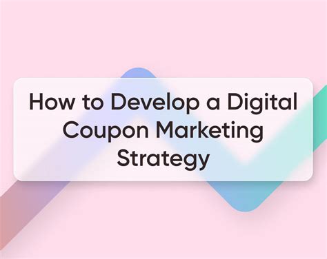 how to develop a digital coupon marketing strategy for 2023