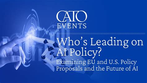 Who S Leading On Ai Policy Cato Institute