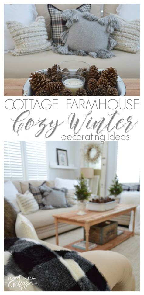 Cozy Cottage Farmhouse Winter Decorating Ideas Fox Hollow Cottage