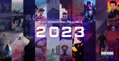Most Demanding Pc Games 2023 Updated Feb 2023 Nero Score
