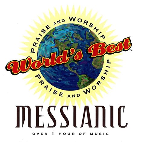 ‎worlds Best Praise And Worship Messianic By Paul Wilbur And Randy